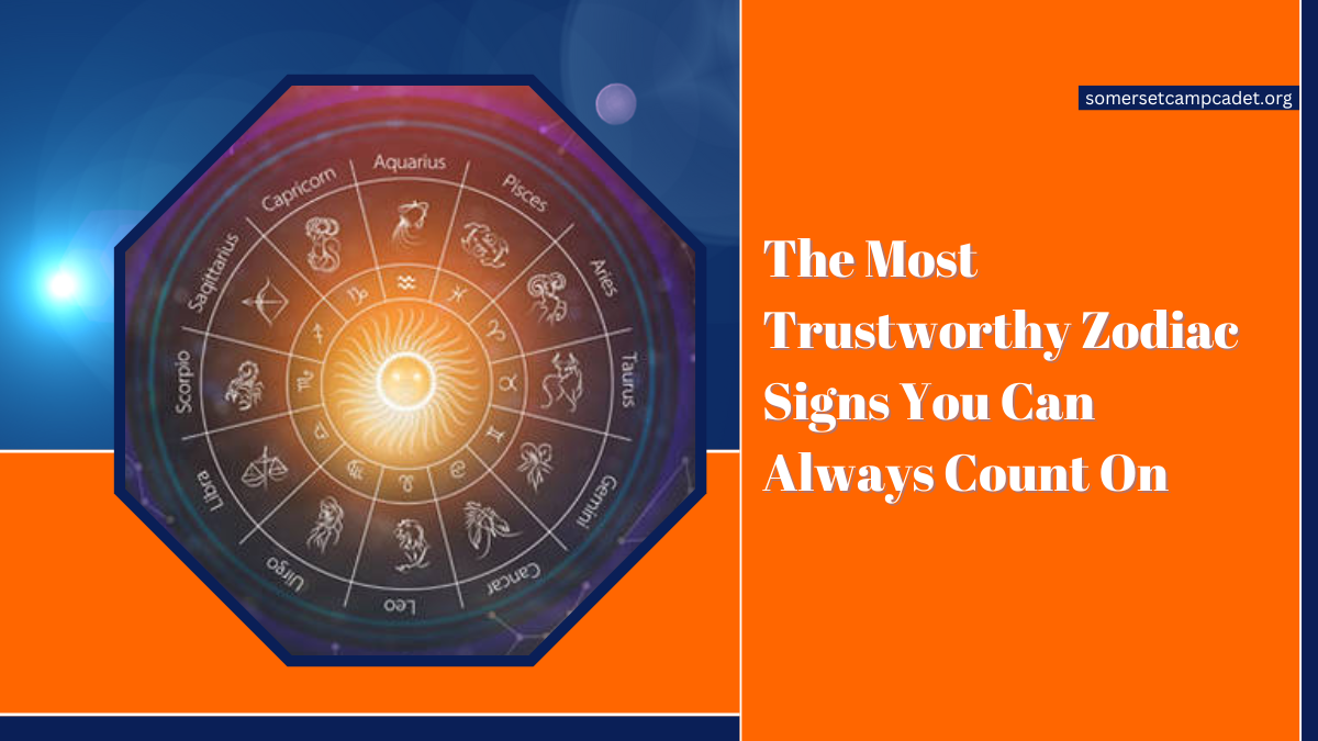 The Most Trustworthy Zodiac Signs You Can Always Count On